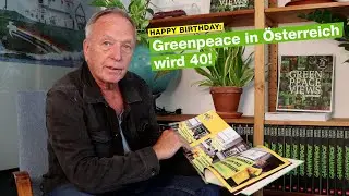 40 Jahre Greenpeace in Österreich