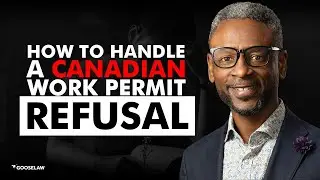 How to Handle a Canadian Work Permit Refusal