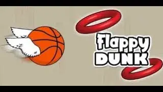 Flappy Dunk Gameplay #flappydunk #flappy #dunk #basketball #freetoplay #youtubeplayables