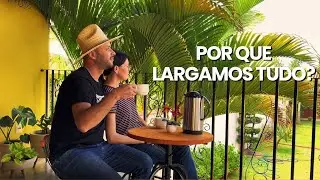 Why We Left Everything to Live in the Countryside | Our Story in Chacrinha