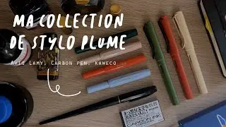 I REVEAL to you my collection of FOUNTAIN PENS ✷KAWECO, LAMY...| MY ENTIRE COLLECTION OF FOUNTAIN...