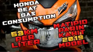 Honda Beat 110 Gas Consumption | Matipid parin kahit 2019 model