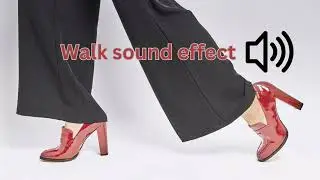 Walk Sound Effect
