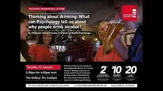 Thinking about drinking: What can Psychology tell us about why people drink alcohol?