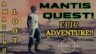 Starfield Mantis Quest Gameplay: Choices, Consequences, and More!