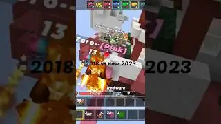 2018 vs now 2023 #blockmango #bedwars #2v2