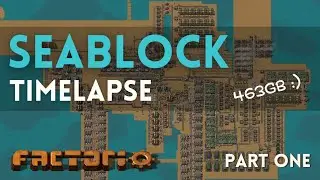 Factorio Seablock Timelapse part 1
