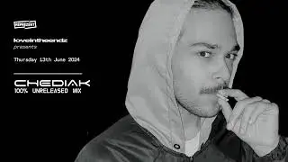Love In The Endz w/ Chediak - unreleased music only mix