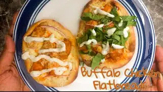 Spicy and Garlicky Buffalo Chicken Flatbreads | Weeknight Dinner | Lunch Option | High Protein