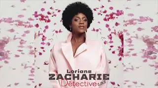 Loriane ZACHARIE - Détective (S.O.S)
