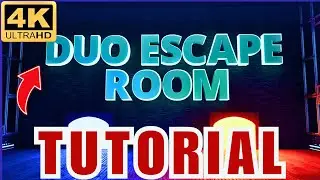 Official Tutorial: DUO ESCAPE ROOM - Epic Play Studio