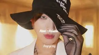 Ateez - Halazia {slowed + reverb}