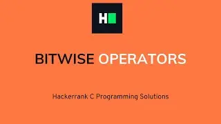 Bitwise Operator |  C Programming | Hacker rank Solution