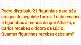 PROBLEMA DE EQUAÇÃO DO PRIMEIRO GRAU  - MATEMÁTICA BÁSICA