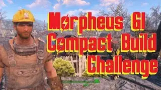 [Fallout 4] Challenge de Morpheus GI "compact build"