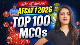 Top 100 MCQs for AFCAT 1 2026 | AFCAT GK [Most Important!]