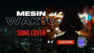 Mesin Waktu | Julia choirani Cover (LIRIK)