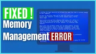 How to FIX Memory Management Error in Windows 10 | Memory Management Blue Screen - How to FIX it?