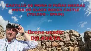Castillo de Mora o de Peñas Negras (Mora - Toledo  -  España)