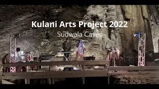 Kulani Art Project 2022 Highlight - Cave Art & Music Events