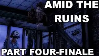 Penultimate! THE WALKING DEAD S2 Episode Four - Part Four