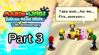 Sands, insolence and strange work ethics - Mario & Luigi: Dream Team Bros. 10th Anniversary (Part 3)