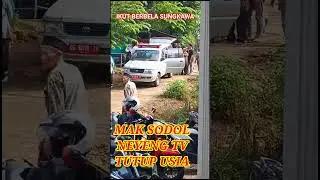 MAK SODOL NEYENG TV TRENGGALEK TUTUP USIA