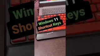 Windows 11 Shortcut Keys || Shortcut Keys || Window 11