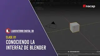 Clase 01 LD3D - Interfaz de Blender