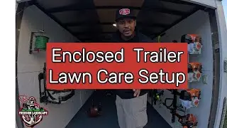 Enclosed Trailer Lawn Care Setup.  #enclosedtrailer #lawncare
