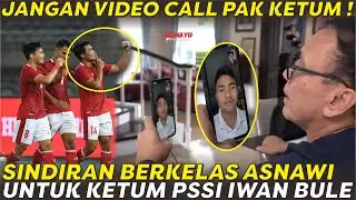 TOLAK KONTEN VIDEO CALL IWAN BULE ‼ SELEBRASI SINDIRAN PEMAIN TIMNAS INDONESIA UNTUK KETUM PSSI 🔥