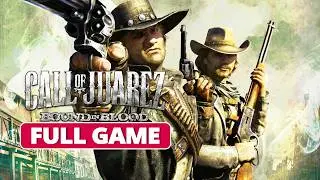Call Of Juarez: Bound In Blood | Full Gameplay Walkthrough (PC 4K60FPS) No Commentary