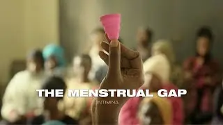 INTIMINA | The Menstrual Gap - A Documentary On Period Poverty