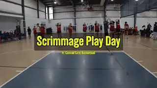 Game Day Vlog: Conrad High School Girls Basketball Team Scrimmage Play Day | Episode 1