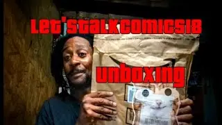Let's Talk Comics #18 Unboxing