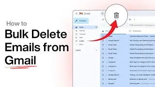 How to Bulk Delete Emails in Gmail [2026]