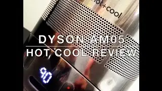 Dyson AM05 Hot + Cool Air Multiplier Review