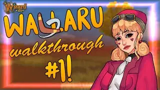 Wizard101: WALLARU WALKTHROUGH! | WALLARU IS HERE! Episode #1