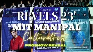 REVELS 23' Part 1| Proshow Reveal | MIT MANIPAL Cultural Fest