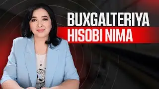 1-Dars        Bugalteriya hisobi nima ?