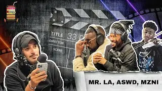 33Podcast EP.1 - Mr.La , Aswd, Mzni (Host Almo7nak)
