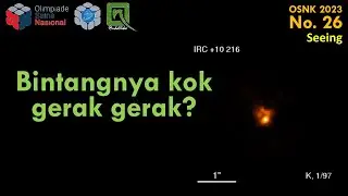 Pembahasan OSNK Astronomi 2023, no 26 - Seeing Bumi