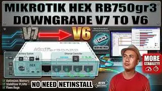 MIKROTIK HEX DOWNGRADE [NO NEED NETINSTALL]