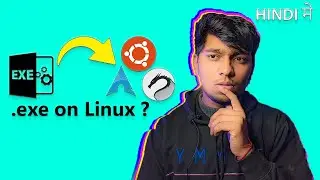 Install WINDOWS (.exe) Programs on LINUX | Learn Linux in Hindi
