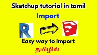 Revit to sketchup import-how to import rvt file into sketchup-civil tamil
