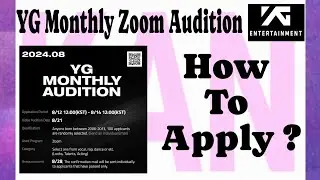 August ver. YG Monthly Zoom Audition | Kpop Audition 2024 | Kpop Audition Tutorial | BlackPink