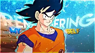 Goku vs Vegeta - AMV/EDIT | REMEMBERING MY SELF | (Project file in the description)
