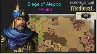 European War 7 (EW7) Hero Siege of Aleppo I, Sword of Allah, Khalid #11
