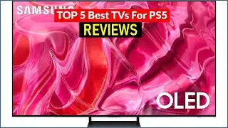 ✅ BEST 5 TVs For PS5 Reviews | Top 5 Best TVs For PS5 - Buying Guide