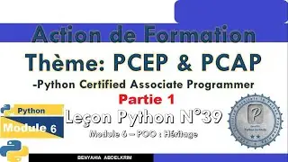 leçon python N°39  partie 1 Module 6   POO  Héritage